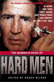 Paperback The Mammoth Book of Hard Men (Mammoth Books) Book