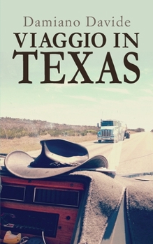 Paperback Viaggio in Texas [Italian] Book