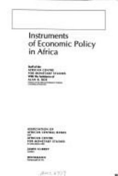 Paperback Instruments of Economic Policy in Africa Book