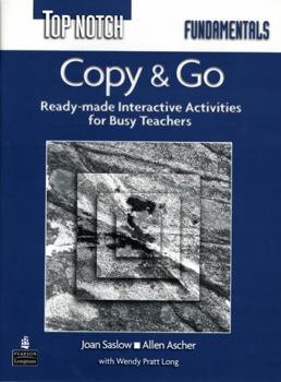 Paperback Top Notch Fundamentals Copy & Go (Reproducible Activities) Book