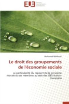 Paperback Le Droit Des Groupements de l'Économie Sociale [French] Book