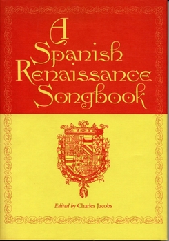 Hardcover A Spanish Renaissance Songbook Book