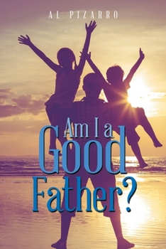 Paperback Am I a Good Father? Book