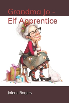 Paperback Grandma Jo - Elf Apprentice Book