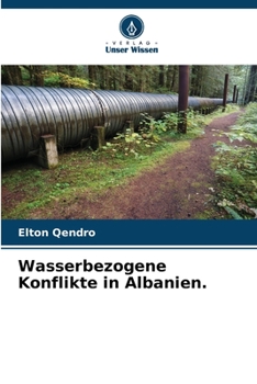 Paperback Wasserbezogene Konflikte in Albanien. [German] Book
