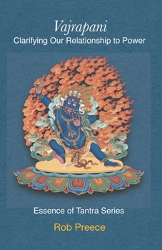 Paperback Vajrapani: Clarifying Our Relationship to Power Book