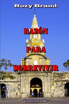 Paperback Razón para Sobrevivir [Spanish] Book
