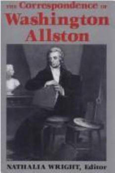 Hardcover The Correspondence of Washington Allston Book