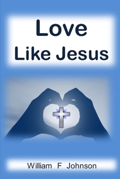 Paperback Love Like Jesus Book