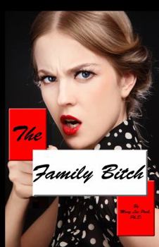 Paperback The Family Bitch Book