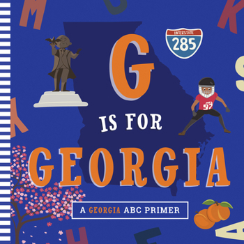 Board book G Is for Georgia Book