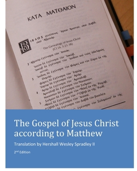 Paperback The Gospel of Jesus Christ according to Matthew: 2nd edition Book