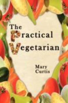 Paperback The Practical Vegetarian Book
