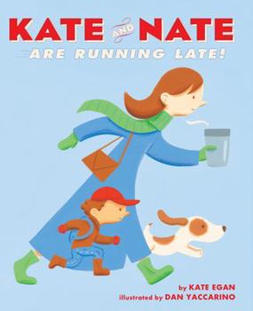 Hardcover Kate and Nate Are Running Late! Book