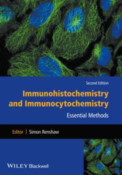 Paperback Immunohistochemistry and Immunocytochemistry: Essential Methods Book