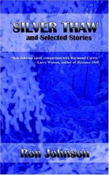 Paperback Silver Thaw and Selected Stories Book