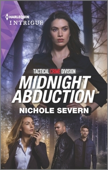 Midnight Abduction - Book #3 of the Tactical Crime Division