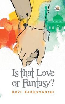 Paperback Is That Love or Fantasy? Book
