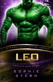 Leo (Intergalactic Dating Agency) - Book #3 of the Grimalkin Needs Brides