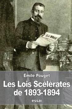 Paperback Les Lois Scélérates de 1893-1894 [French] Book