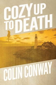 Cozy Up to Death - Book #1 of the Cozy Up