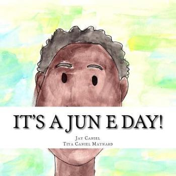Paperback It's A Jun E Day! Book