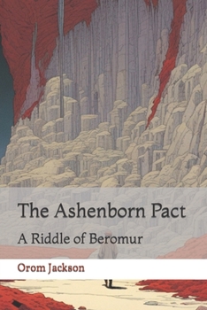 The Ashenborn Pact: A Riddle of Beromur