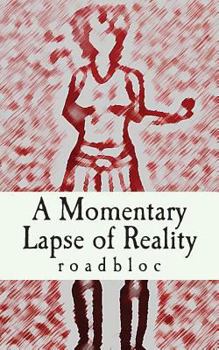 Paperback A Momentary Lapse of Reality Book