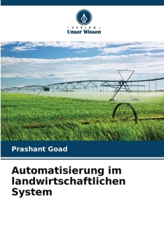 Paperback Automatisierung im landwirtschaftlichen System [German] Book