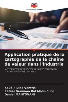 Paperback Application pratique de la cartographie de la chaîne de valeur dans l'industrie [French] Book