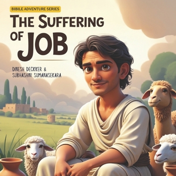 Paperback The Suffering of Job: Bible stories for Children Book