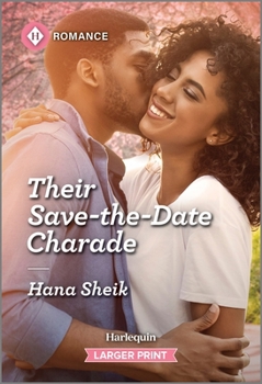 Mass Market Paperback Their Save-The-Date Charade [Large Print] Book