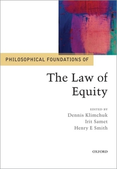 Hardcover Philosophical Foundations of the Law of Equity Book