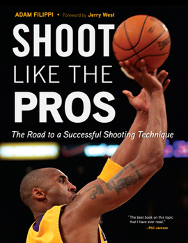 Paperback Shoot Like the Pros: The Road to a Successful Shooting Technique Book