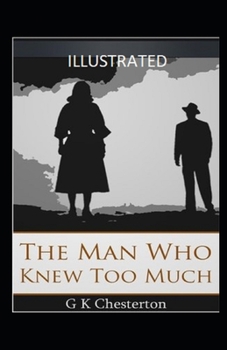 Paperback The Man Who Knew Too Much Illustrated Book
