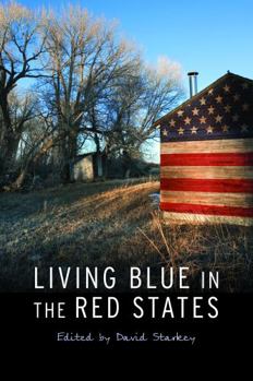 Paperback Living Blue in the Red States Book