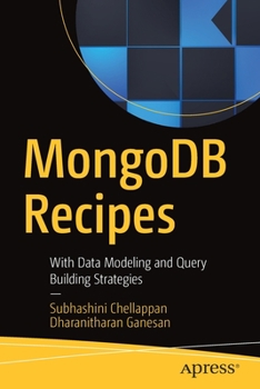Paperback MongoDB Recipes: With Data Modeling and Query Building Strategies Book