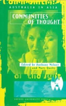 Paperback Australia in Asia: Communities of Thought Book