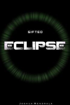 Paperback Gifted: Eclipse Book