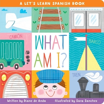 Board book What Am I?: A Let's Learn Spanish Book