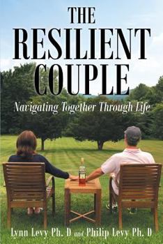 Paperback The Resilient Couple: Navigating Together Through Life Book