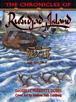 Paperback The Chronicles of Rubidjad Island - The Rescue Book