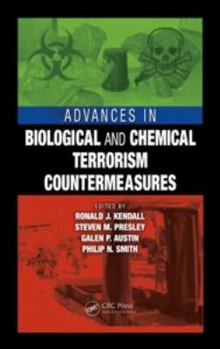 Hardcover Advances in Biological and Chemical Terrorism Countermeasures Book