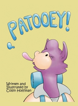 Hardcover Patooey! Book