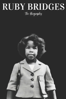 Paperback Ruby Bridges: The Biography Book