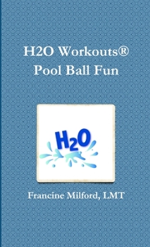 Paperback H2O Workouts(R) Pool Ball Fun Book
