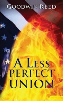 Paperback A Less Perfect Union Book