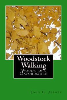 Paperback Woodstock Walking: Woodstock, Oxfordshire Book