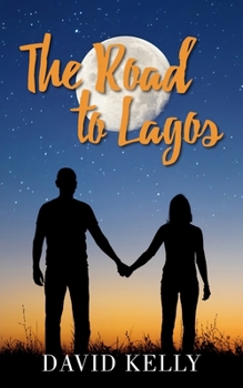 Paperback The Road To Lagos Book
