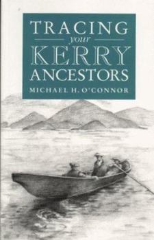 Paperback Guide to Tracing your Kerry Ancestors Book